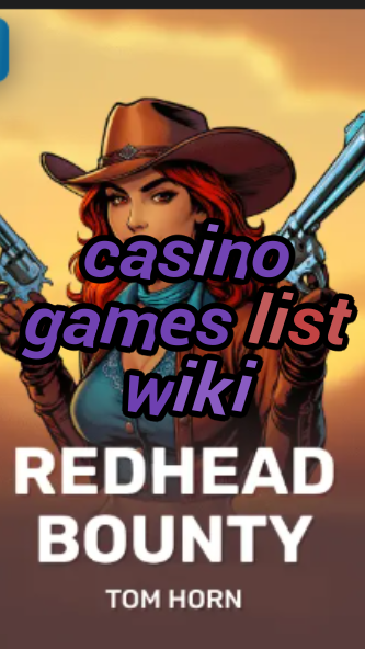 casino games list wiki-w4cy2mdjlx2bf.com